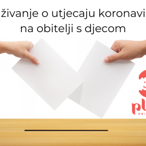 Istraživanje o utjecaju koronavirusa na obitelji s djecom